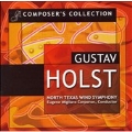 GUSTAV HOLST -COMPOSER'S COLLECTION:FIRST SUITE/IN THE BLEAK MIDWINTER/BACH'S FUGE A LA GIGUE/ETC:EUGENE M.CORPORON(cond)/NORTH TEXAS WIND SYMPHONY