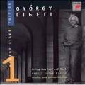 Gyoergy Ligeti Edition Vol 1 - String Quartets and Duets