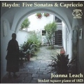 Haydn: Five Sonatas & Capriccio / Joanna Leach(square piano)