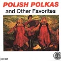 Polish Polkas And Other Favorites