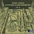 Bach: Switched-On Brandenburgs Vol II / Wendy Carlos