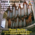 J.S.Bach: Les Grand Chorals de la Klavierubung III, Prelude & Fugue