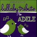 Lullaby Tribute to Adele