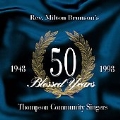 50 Blessed Years