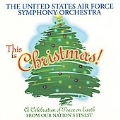 This is Christmas! / The United States Air Force SO