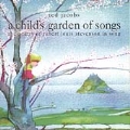 A Child's Garden Of Songs