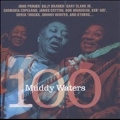 Muddy Waters 100