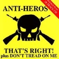 That's Right/Don't Tread On Me