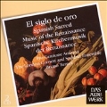 El Siglo de Oro -Spanish Sacred Music of the Renaissance / Bruno Turner(cond), London Cornett & Sackbut. Ensemble, Pro Cantione Antiqua