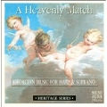 Heritage Series - A Heavenly Match / Pillow, Mazzari, et al