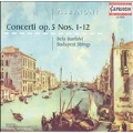 Albinoni: Concerti Op 5 no 1-12 / Banfalvi, Budapest Strings