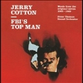 Jerry Cotton : FBI's Top Man Peter Thomas Sound Orchestra