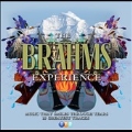 Brahms Experience