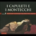 Bellini: Capuleti ei Montecchi