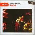 Setlist : The Very Best of Poco Live