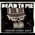 Moscow Penny Ante