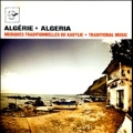 Algerie: Musiques Traditionnelles De Kabylie-Music From Kabylie