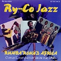 Ry-Co Jazz/Rumba'Round Africa