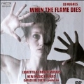 E.D.Hughes: When the Flame Dies [CD+DVD]