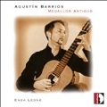 A.Barrios: Medallon Antiguo - Guitar Works