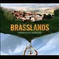 Brasslands