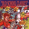 Old School Classics (Ol' Skool)