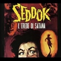 Seddok L'Erede Di Satana<限定盤>