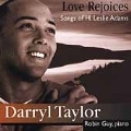 Love Rejoices - H. Leslie Adams: Songs / Taylor, Guy
