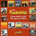 The Psychedelic -Sixties Music French EP COLLECTION-
