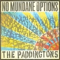 No Mundane Options