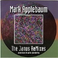 Appelbaum: The Janus ReMixes - Exercises in Auto-Plundering