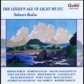 The Golden Age of Light Music - Nature's Realm