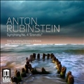 Anton Rubinstein: Symphony No.4 "Dramatic"