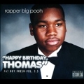Fat Boy Fresh Vol.3.5: Happy Birthday, Thomas