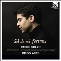 Sol de mi fortuna - Fr. Antonio Soler: Harpsichord Sonatas from the Morgan Library