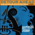 Detour Ahead: The Music Of Billie Holiday<限定盤>