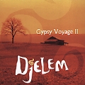 Gypsy Voyage II