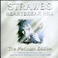 Heartbreak Hill - The Platinum Edition [Remaster]