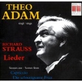 R. Strauss: Lieder, Scenes from Capriccio, etc / Theo Adam