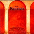 Ravel: Bolero / Fiedler, Koussevitsky, Munch, Tomita, et al