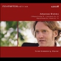 Brahms: 2 Rhapsodie Op.79, 3 Intermezzo Op.117, Klavierstucke Op.118, Op.119 (1-2/2008) / Yorck Kronenberg(p)