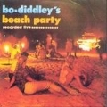Bo Diddley's Beach Party