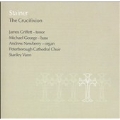 Stainer: The Crucifixion /Vann, Peterborough Cathedral Choir