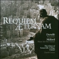 Requiem Aeternam - M.Durufle, R.Milford