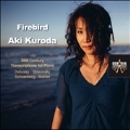 Firebird - 20th Century Piano Transcriptions