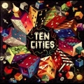 Ten Cities