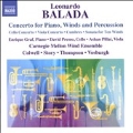Leonardo Balada: Concerto for Piano, Winds and Percussion