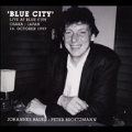 Blue City Live at Blue City Osaka/Japan 16,1997
