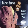 Blue Over You (The Ace Recordings)