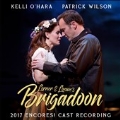Lerner & Loewe's Brigadoon (2017 Encores Cast Recording)